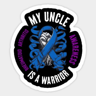 My Uncle Is Warrior Blue Rheumatoid hritis Sticker